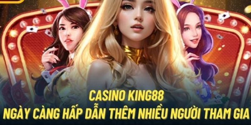 Casino King88 là gì?